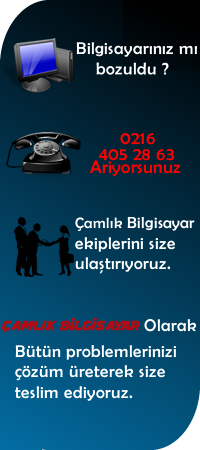 Çamlık Bilgisayar Satış,Teknik Servis Web Tasarım Hizmetleri 0216 405 28 63